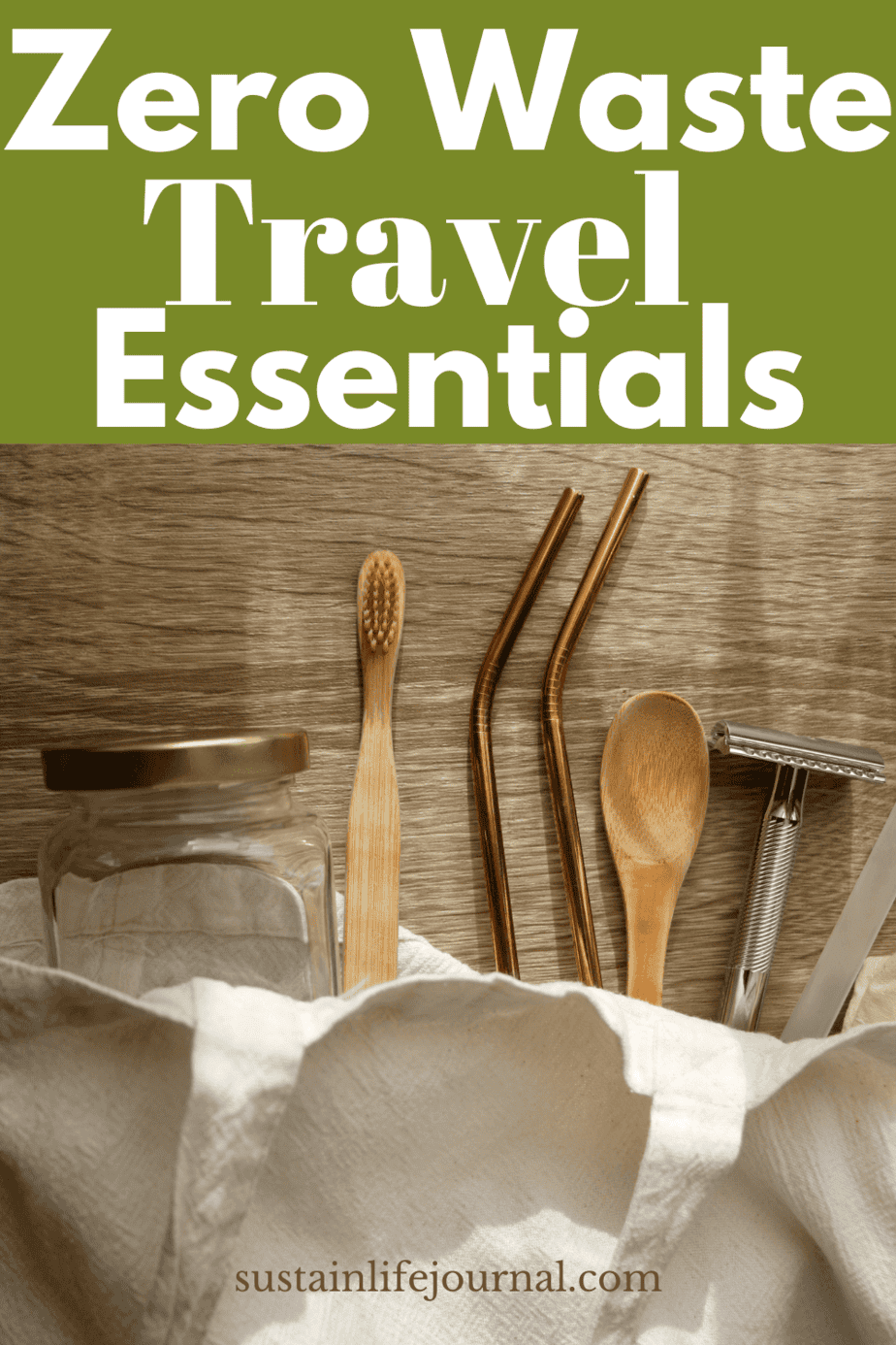 9 Must Have Zero Waste Travel Essentials For Your Next Trip - Sustain ...