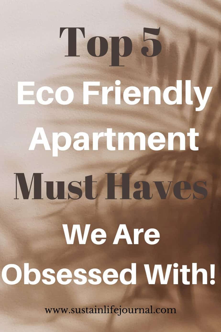 9 Best Sustainable Apartment Must Haves For Eco Friendly Living ...