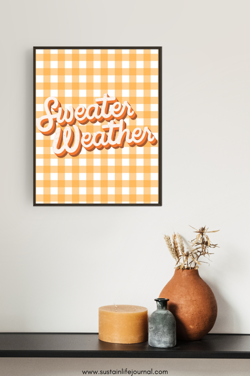 sweater weather fall art print